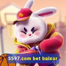 5597.com bet baixar